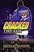 Cracked Dreams
