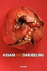 Assam and Darjeeling