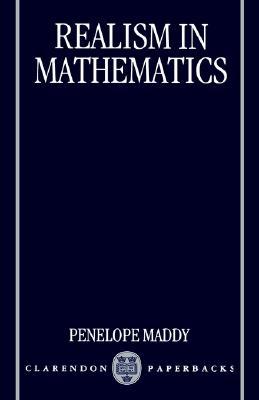 Realism in Mathematics (Clarendon Paperbacks)