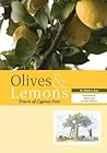 Olives & Lemons: Traces of Cyprus Past