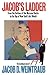Jacob's Ladder: From the Bottom of the Warsaw Ghetto to the Top of New York's Art World
