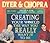 Creating Your World The Way You Really Want It To Be by Wayne W. Dyer