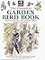 The Complete Garden Bird Book by Mark Golley