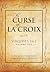 The Curse of La Croix: Vinquist's Tale, Volume One