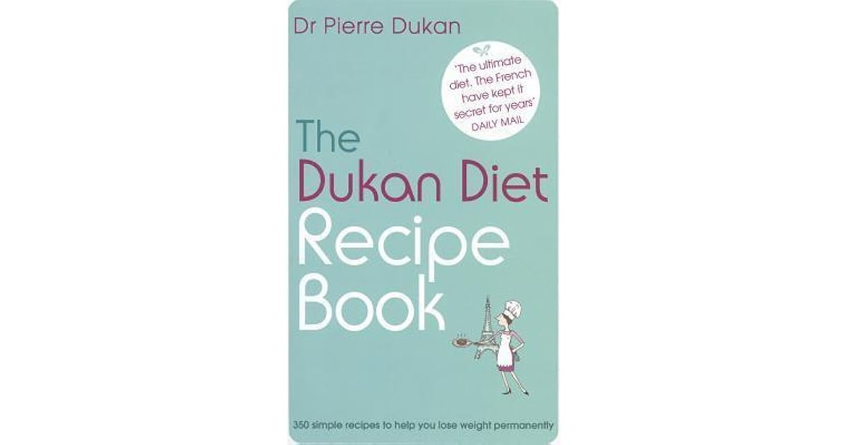 The Dukan Diet Recipe Book by Pierre Dukan