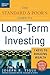 The Standard & Poor's Guide to Long-term Investing: 7 Keys to Building Wealth