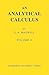 An Analytical Calculus: Volume 2: For School and University