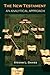 The New Testament: An Analytical Approach