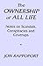 The Ownership of All Life by Jon Rappoport