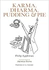 Karma, Dharma, Pudding & Pie Karma, Dharma, Pudding & Pie