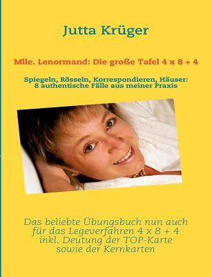 Mlle Lenormand Die Gro E Tafel 4 X 8 4 By Jutta Kr Ger