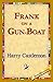 Frank on a Gun-Boat