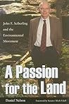 A Passion for the Land: John F. Seiberling and the Environment Movement