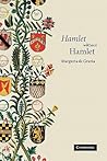 'Hamlet' Without Hamlet by Margreta de Grazia
