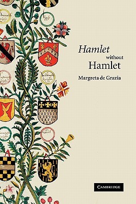 'Hamlet' Without Hamlet (Paperback)