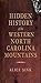Hidden History of the Western North Carolina Mountains by Alice E. Sink