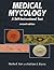 Medical Mycology: A Self-In...