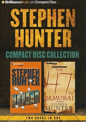 Stephen Hunter Collection: Havana / The 47th Samurai (Audio CD)
