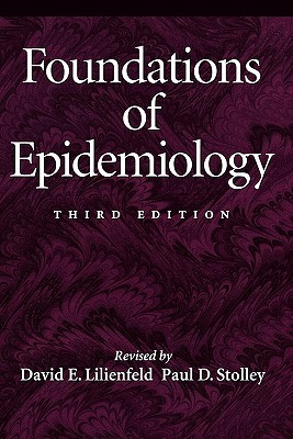 Foundations of Epidemiology (Paperback)