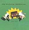 Una Historia Fantastica by Bruce Heitz