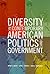 Diversity in Contemporary American Politics and Government