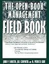 The Open-Book Management Field Book (American Series in Behavioral)
