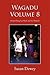 Wagadu Volume 8: Demystifyi...