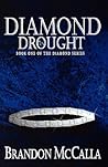 Diamond Drought (Diamond series, #1) Diamond Drought (Diamond series, #1)