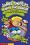 Jimmy Sniffles: A Nose for Danger