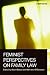 Feminist Perspectives on Family Law (Feminist Perspectives)