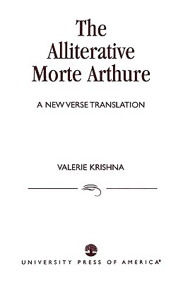 The Alliterative Morte Arthure: A New Verse Translation