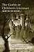 The Gothic in Children's Literature by Anna Jackson