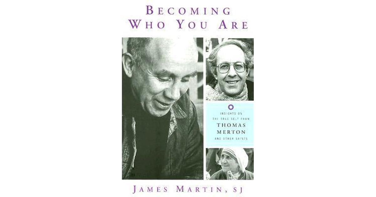 Becoming Who You Are: Insights on the True Self from Thomas Merton and
