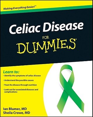 Celiac Disease For Dummies (For Dummies Series)
