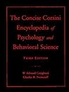 The Concise Corsini Encyclopedia of Psychology and Behavioral Science The Concise Corsini Encyclopedia of Psychology and Behavioral Science