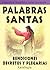 Palabras Santas: Bendiciones, Decretos y Plegarias (Coleccion Metafisica Saint Germain) (Spanish Edition)