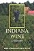 Indiana Wine: A History