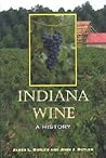 Indiana Wine: A H...