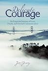 Delicate Courage:...
