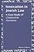 Innovation in Jewish Law: A Case Study of Chiddush in Havineinu