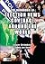 The Handbook of Election News Coverage Around the World (ICA Handbook Series)
