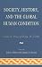 Society, History, and the Global Human Condition by Zaheer Baber