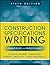 Construction Specifications Writing: Principles and Procedures