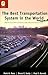 The Best Transportation System in the World: Railroads, Trucks, Airlines, and American Public Policy in the Twentieth Century