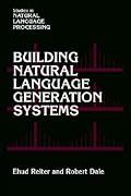 Building Natural Language Generation Systems