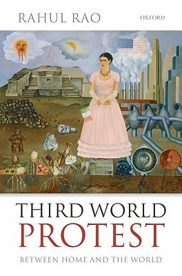 Third World Protest: Between Home and the World (Hardcover)