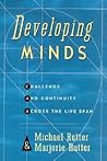 Developing Minds: Challenge And Continuity Across The Lifespan