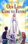 Our Lady Came to Fatima (Vision Books)