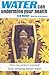 Water Can Undermine Your Health by Norman W. Walker Water Can Undermine Your Health by Norman W. Walker