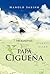 Papa Ciguena (Spanish Edition)